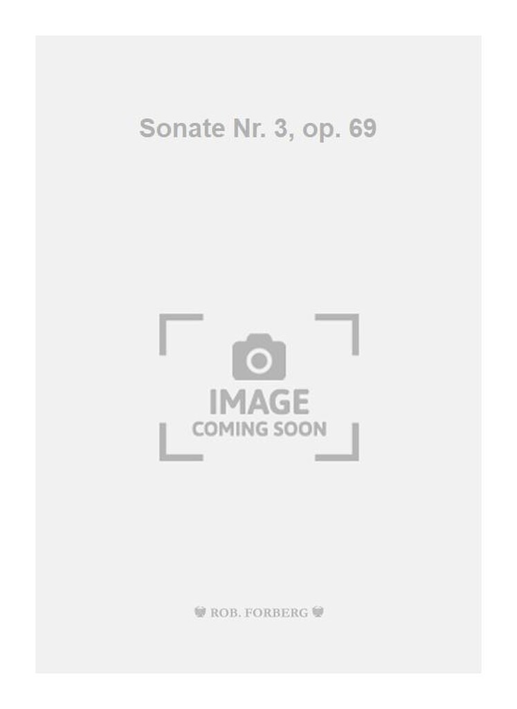 Sonate Nr. 3, op. 69